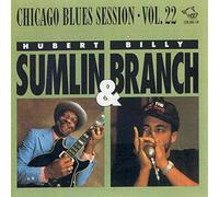 Hubert Sumlins & Billy Branch - Chicago Blues Session, Vol.