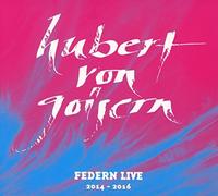 Hubert von Goisern Federn Live 2014-2016 (CD)