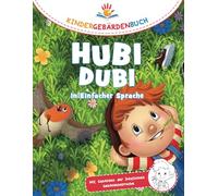 Hubi Dubi Kindergebärdenbuch Band 4 bis 6 - In Einfacher Sprache: Spielerisch und einfach Gebärden (DGS) lernen mit den Abenteuergeschichten von Hubi Dubi für Kinder ab 3 Jahren.