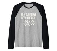 Hubiera Sido Suficiente Rama de Olivo Camiseta Manga Raglan