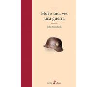 Hubo una vez una guerra (Edhasa Literaria)