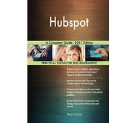 Hubspot A Complete Guide - 2021 Edition