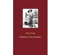 Huckleberry Finns Hændelser (ebook)