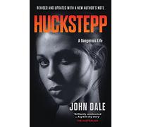 Huckstepp : Revised & Updated With a New Author's Note