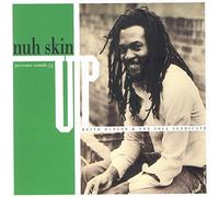 Hudson, Keith - Nuh Skin Up