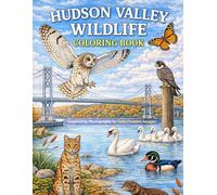 Hudson Valley Wildlife Coloring Book: Inspired by photography by Debs Creative Images (Wildlife & Nature Escape Coloring Series)