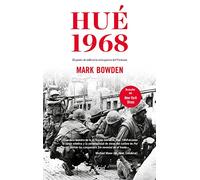 Hué 1968: El punto de inflexión en la guerra del Vietnam (Ariel)