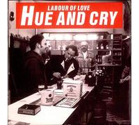Hue & Cry - Labour Of Love