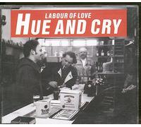 Hue & Cry - Labour Of Love