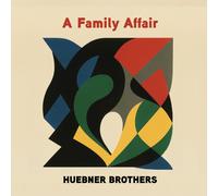 Huebner Brothers - A Family Affair (180g Black Vinyl) [Vinilo]