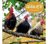 Hühner 2026: Broschürenkalender mit Ferienterminen. Tierkalender mit viel Platz für Notizen. Mit Monatskalendarium zum Eintragen. 30 x 30 cm