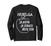 Huelga - Apoyo a los Sindicatos de Maestros Huelgas Manga Larga