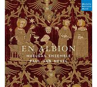 Huelgas Ensemble - Albion: Polyphony In England 1300 - 1400