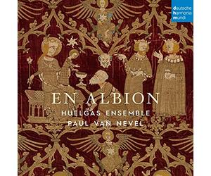 Huelgas Ensemble - Albion: Polyphony In England 1300 - 1400