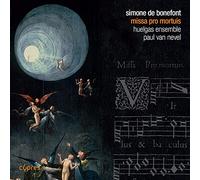 Huelgas Ensemble - Bonefont, Simone de - Missa Pro Mortuis
