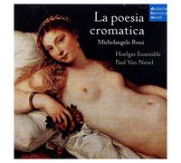Huelgas Ensemble - La Poesia Cromatica