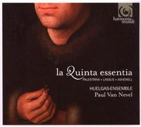 Nevel Paul Van – La Quinta Essentia – Harmonia Mundi