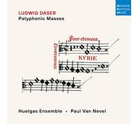 Huelgas Ensemble & Paul Van Nevel – Ludwig Daser: Polyphonic Masses