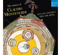 Huelgas Ensemble - The Mirror Of Claudio Monteverdi
