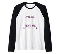 Huella de Pit Bull Mom Fear Me Not The Dog Camiseta Manga Raglan