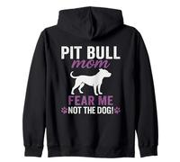 Huella de Pit Bull Mom Fear Me Not The Dog Sudadera con Capucha