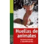 Huellas De Animales: Reconocimiento E Identificacion