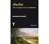 Huellas: Tras los pasos de los románticos (Noema)