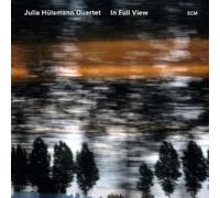 Hülsmann,Julia Quartet - In Full View