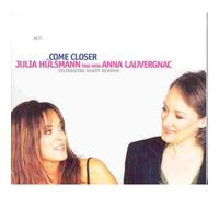 Huelsmann Julia Trio With Lauvergnac Anna Come Closer (CD) (Importación USA)