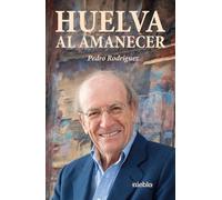 Huelva al amanecer