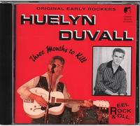 Huelyn Duvall - Three Months to Kill