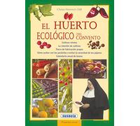 Huerto Ecologico Del Convento (Pequeñas Joyas)