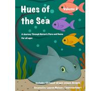 Hues of the Sea: A Journey Through Nature's Flora and Fauna