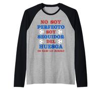 Huesca Futbol Hombre Divertido Idea Regalo Seguidor Camiseta Manga Raglan