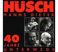 Hüsch,Hanns Dieter - 40 Jahre Unterwegs [Import]