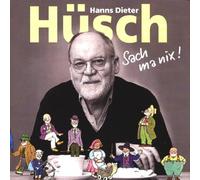 Huesch, Hanns Dieter - Sach Ma Nix