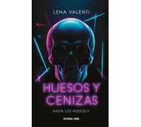 HUESOS Y CENIZAS | Helena Valentí I Petit
