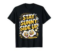 Huevo Divertido Desayuno Positividad Stay Sunny Side Up Camiseta