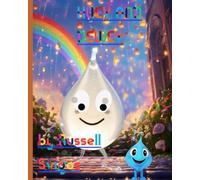 Huey and Dewey (Dewey the Little Raindrop)
