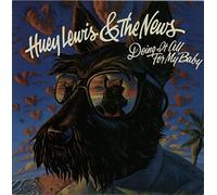 Huey Lewis & The News - Doing It All For My Baby [Vinyl Single]