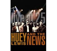 Huey Lewis & The News - Live at 25 by Rhino