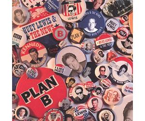 Huey Lewis & The News - Plan B