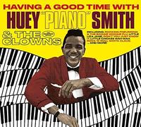 Huey Smith - Having a Good Time