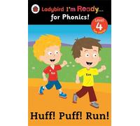 Huff! Puff! Run! Ladybird I'm Ready for Phonics: Level 4