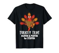 Huffin and Puffin for Stuffin Thanksgiving Turkey Trot 2025 Camiseta
