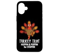 Huffin and Puffin for Stuffin Thanksgiving Turkey Trot 2025 Carcasa para iPhone 16 Plus