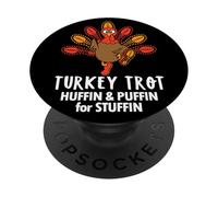 Huffin and Puffin for Stuffin Thanksgiving Turkey Trot 2025 PopSockets PopGrip Adhesivo