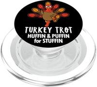 Huffin and Puffin for Stuffin Thanksgiving Turkey Trot 2025 PopSockets PopGrip para MagSafe