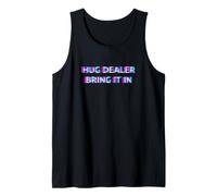 Hug Dealer Bring It In Techno EDM Music Festival Raver Dance Camiseta sin Mangas