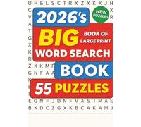 Huge Book of Large Print Word Search 2026: 55 Puzzles - Varied Themes - Big Print Word Finds For Adults, Seniors, and Teens